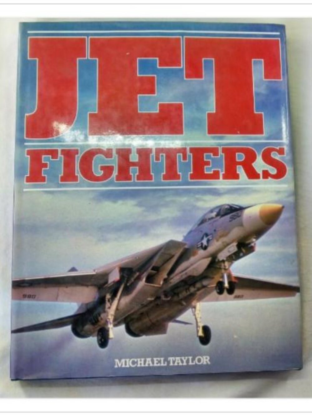 Jet Fighters Michael Taylor 1983 Hardcover Book Vintage Novel Read Classic